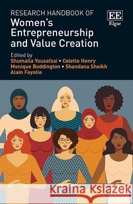 Research Handbook of Women′s Entrepreneurship and Value Creation Shumaila Yousafzai, Colette Henry, Monique Boddington 9781035323654  - książka