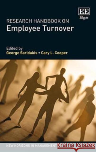 Research Handbook on Employee Turnover George Saridakis, Cary Cooper 9781784711146 Edward Elgar Publishing Ltd - książka