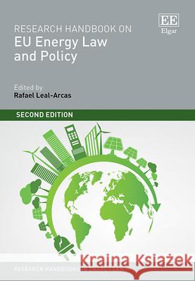 Research Handbook on EU Energy Law and Policy – Second Edition Rafael Leal–arcas 9781035328017  - książka