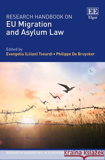 Research Handbook on EU Migration and Asylum Law  9781786439628 Edward Elgar Publishing Ltd - książka