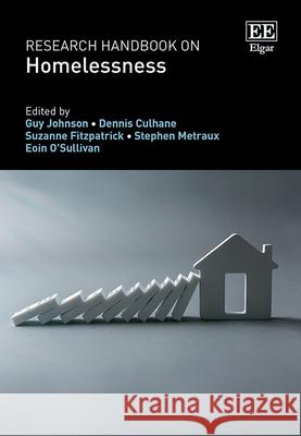 Research Handbook on Homelessness Guy Johnson, Dennis Culhane, Suzanne Fitzpatrick 9781800883406 Edward Elgar Publishing Ltd - książka