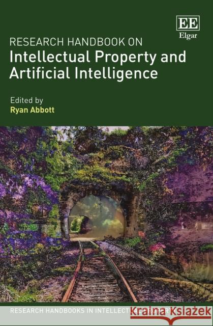 Research Handbook on Intellectual Property and Artificial Intelligence  9781800881891 Edward Elgar Publishing Ltd - książka