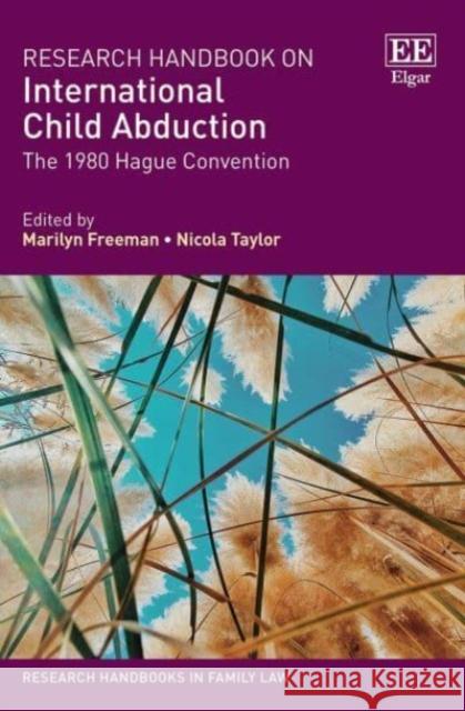 Research Handbook on International Child Abduction: The 1980 Hague Convention  9781800372504 Edward Elgar Publishing Ltd - książka