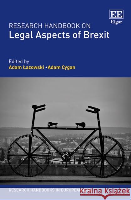 Research Handbook on Legal Aspects of Brexit  9781800373136 Edward Elgar Publishing Ltd - książka