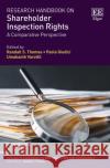 Research Handbook on Shareholder inspection Rights  9781800377738 Edward Elgar Publishing Ltd