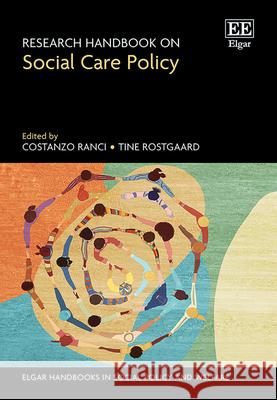 Research Handbook on Social Care Policy Costanzo Ranci, Tine Rostgaard 9781839103681  - książka