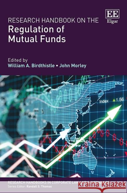Research Handbook on the Regulation of Mutual Funds William A. Birdthistle, John Morley 9781784715045 Edward Elgar Publishing Ltd - książka