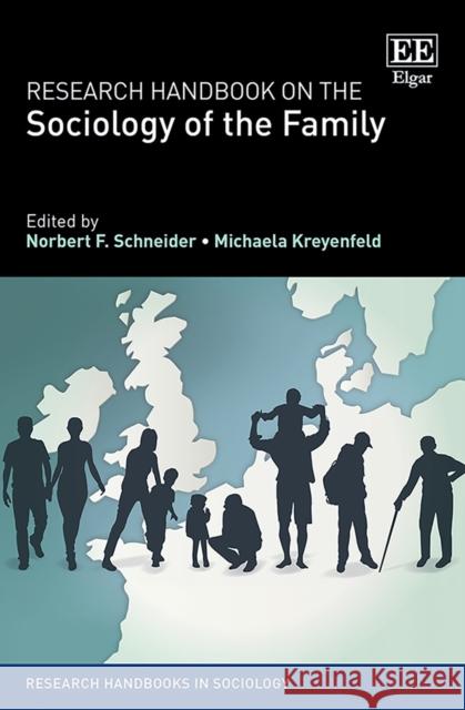 Research Handbook on the Sociology of the Family Norbert F. Schneider Michaela Kreyenfeld  9781788975537 Edward Elgar Publishing Ltd - książka