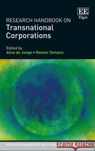 Research Handbook on Transnational Corporations Alice de Jonge Professor Roman Tomasic  9781783476909 Edward Elgar Publishing Ltd - książka