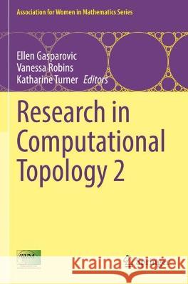 Research in Computational Topology 2  9783030955212 Springer International Publishing - książka