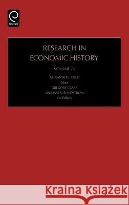 Research in Economic History A. J. Field G. Clark W. a. Sundstrom 9780762312627 JAI Press - książka