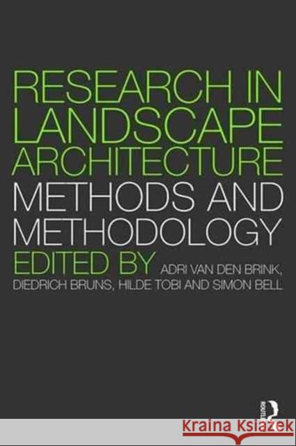 Research in Landscape Architecture: Methods and Methodology  9781138020931 Taylor & Francis Group - książka