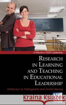 Research in Learning and Teaching in Educational Leadership (Hc) Hollingworth, Liz 9781623965099 Information Age Publishing - książka