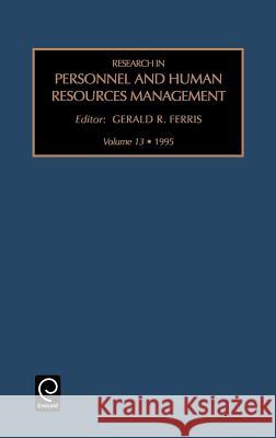 Research in Personnel and Human Resources Management Ferris                                   John E. Beck Gerald R. Ferris 9781559389433 JAI Press - książka