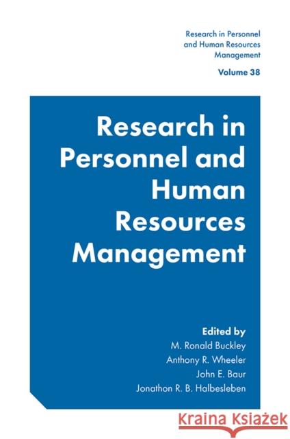 Research in Personnel and Human Resources Management M. Ronald Buckley Anthony R. Wheeler John E. Baur 9781800430761 Emerald Publishing Limited - książka