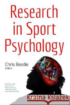 Research in Sport Psychology Chris Beedie 9781536111040 Nova Science Publishers Inc - książka