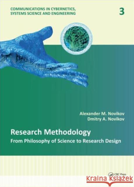 Research Methodology: From Philosophy of Science to Research Design Novikov, Alexander M. 9781138000308 CRC Press - książka