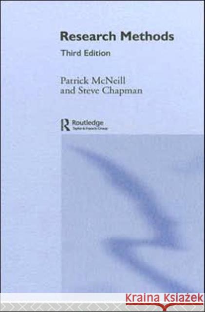 Research Methods Patrick McNeill Steve Chapman 9780415340755 Routledge - książka