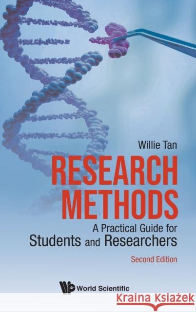 Research Methods: A Practical Guide for Students and Researchers (Second Edition) Willie Chee Keong Tan 9789811256936 World Scientific Publishing Company - książka