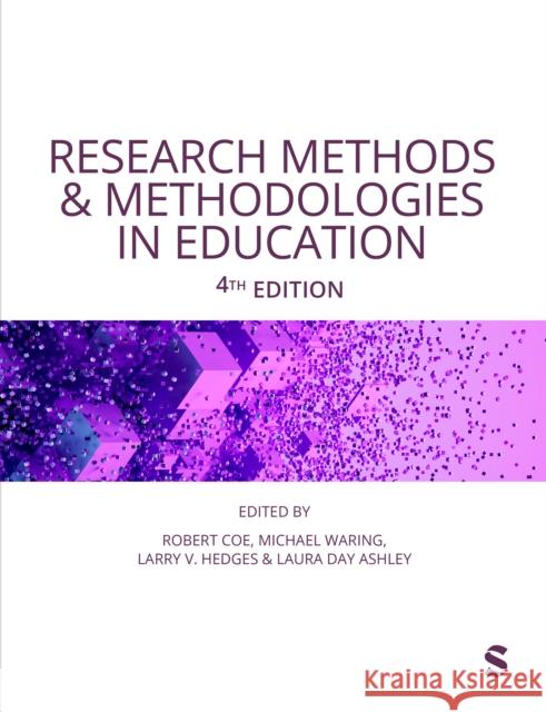 Research Methods and Methodologies in Education Robert Coe Michael Waring Larry V. Hedges 9781529685329 Sage Publications Ltd - książka