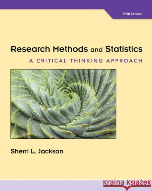 Research Methods and Statistics: A Critical Thinking Approach Sherri (Jacksonville University) Jackson 9780357670934 Cengage Learning, Inc - książka