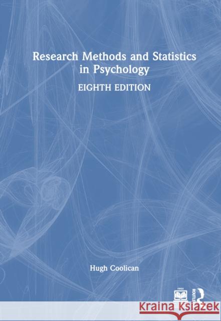 Research Methods and Statistics in Psychology Hugh Coolican 9781032105659 Routledge - książka