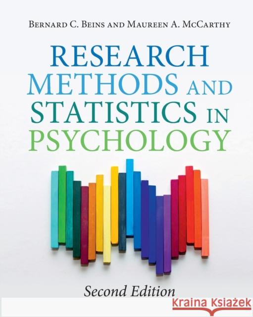 Research Methods and Statistics in Psychology Bernard C. Beins Maureen A. McCarthy 9781108436243 Cambridge University Press - książka