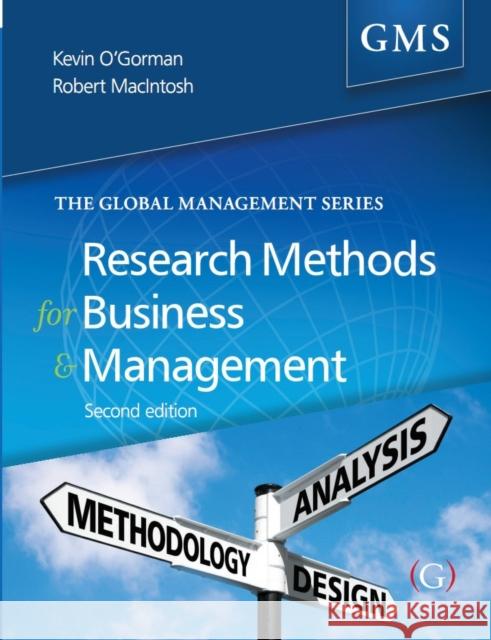 Research Methods for Business and Management: a guide to writing your dissertation Professor Robert (Professor of Strategy and Head of the School of Management and Languages at Heriot-Watt University) Ma 9781910158517 Goodfellow Publishers Limited - książka