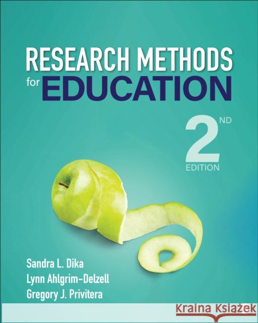 Research Methods for Education Gregory J. Privitera 9781071895009 SAGE Publications Inc - książka