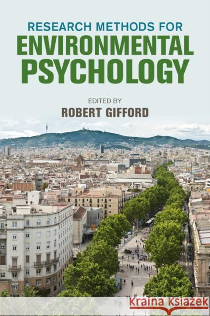 Research Methods for Environmental Psychology Robert (University of Victoria, Canada) Gifford 9781118795385 John Wiley and Sons Ltd - książka