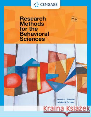 Research Methods for the Behavioral Sciences Frederick J. Gravetter Lori-Ann B. Forzano 9781337613316 Wadsworth Publishing - książka