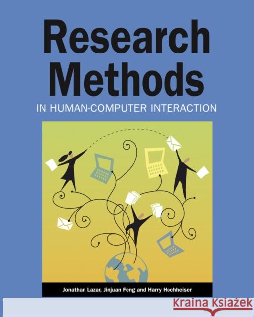 Research Methods In Human-Comp Lazar, Jonathan 9780470723371  - książka