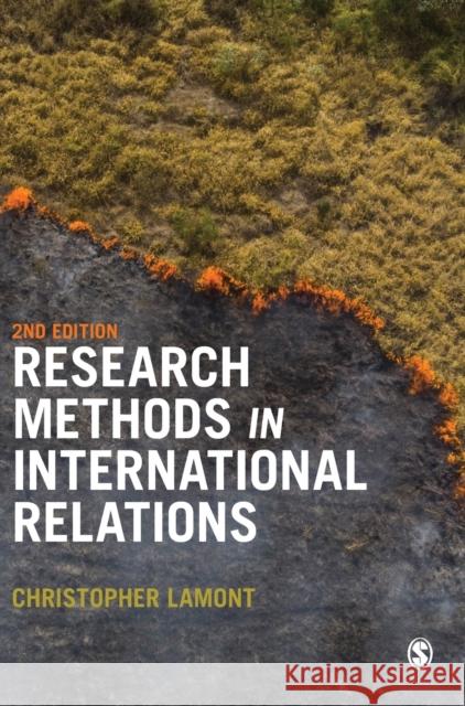 Research Methods in International Relations Christopher Lamont 9781529724677 SAGE Publications Ltd - książka