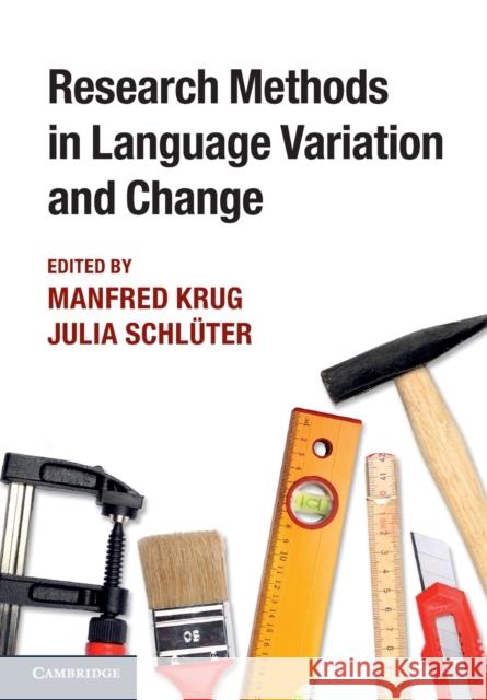 Research Methods in Language Variation and Change Manfred Krug & Julia Schluter 9780521181860  - książka