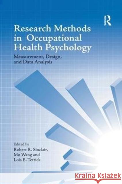 Research Methods in Occupational Health Psychology: Measurement, Design and Data Analysis  9781138115743 Taylor and Francis - książka