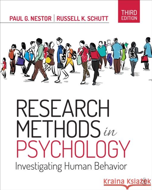 Research Methods in Psychology: Investigating Human Behavior Paul G. Nestor Russell K. Schutt 9781544323770 SAGE Publications Inc - książka