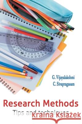 Research Methods: Tips and Techniques G. Vijayalakshmi 9788180940460 Mjp Publisher - książka