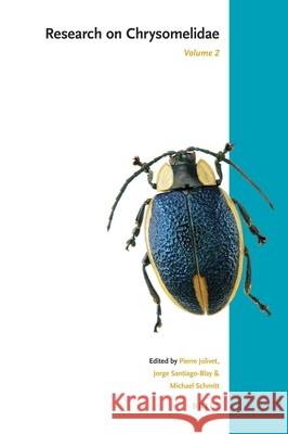 Research on Chrysomelidae, Volume 2 Pierre Jolivet, Jorge Santiago-Blay, Michael Schmitt 9789004169470 Brill - książka