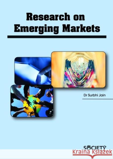 Research on Emerging Markets Surbhi Jain   9781773610122 Arcler Education Inc - książka