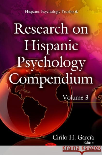 Research on Hispanic Psychology Compendium: Volume 3 Cirilo H Garcia-Cadena 9781619429956 Nova Science Publishers Inc - książka