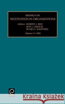 Research on Negotiation in Organizations Roy J. Lewicki, Blair H. Sheppard, Robert J. Bies 9781559389280 Emerald Publishing Limited - książka