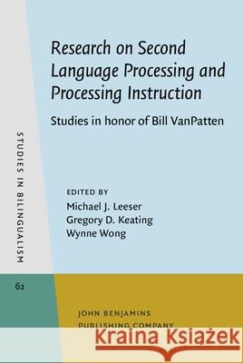 Research on Second Language Processing and Processing Instruction  9789027208446 John Benjamins Publishing Co - książka