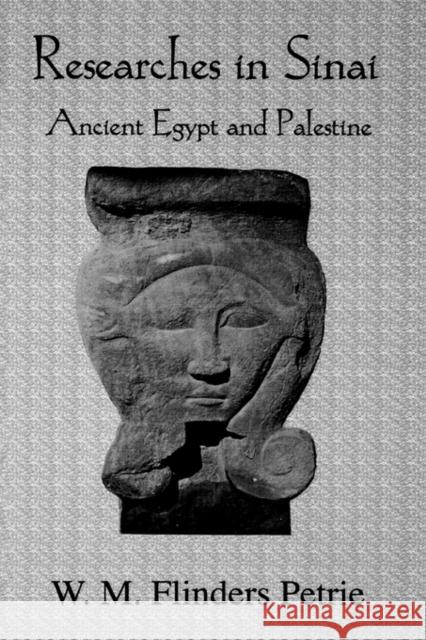 Researches In Sinai W. M. Flinders Petrie 9780710308221 Kegan Paul International - książka