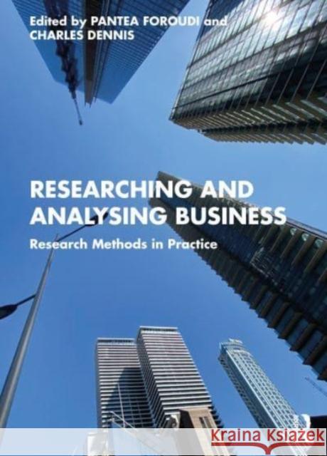 Researching and Analysing Business  9780367620653 Taylor & Francis Ltd - książka