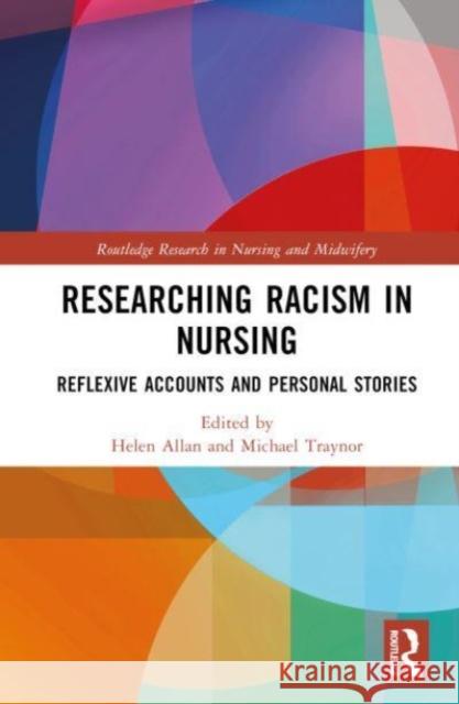 Researching Racism in Nursing  9781032217635 Taylor & Francis Ltd - książka