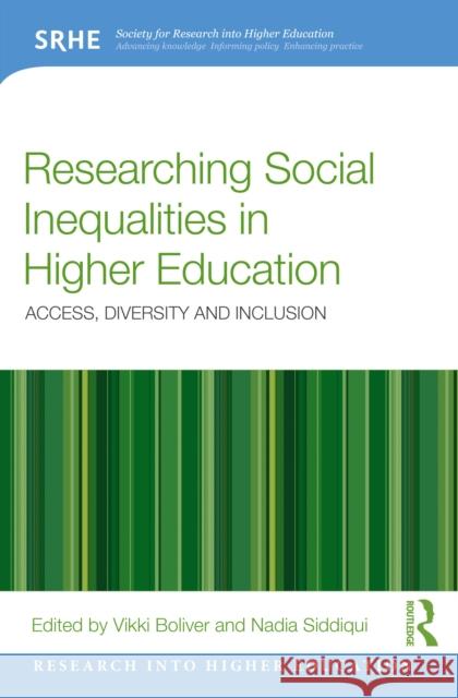 Researching Social Inequalities in Higher Education: Access, Diversity and Inclusion  9781032589794 Taylor & Francis Ltd - książka
