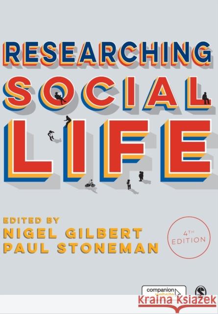 Researching Social Life Paul Stoneman 9781446295458 Sage Publications Ltd - książka