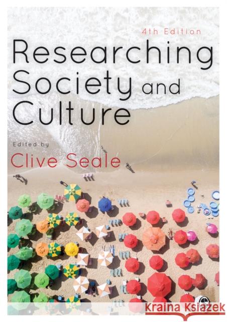 Researching Society and Culture Clive Seale 9781473947153 Sage Publications Ltd - książka