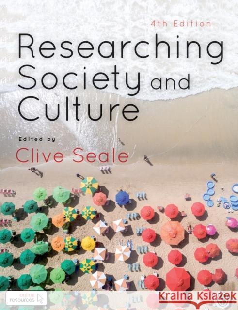 Researching Society and Culture Clive Seale 9781473947160 Sage Publications Ltd - książka