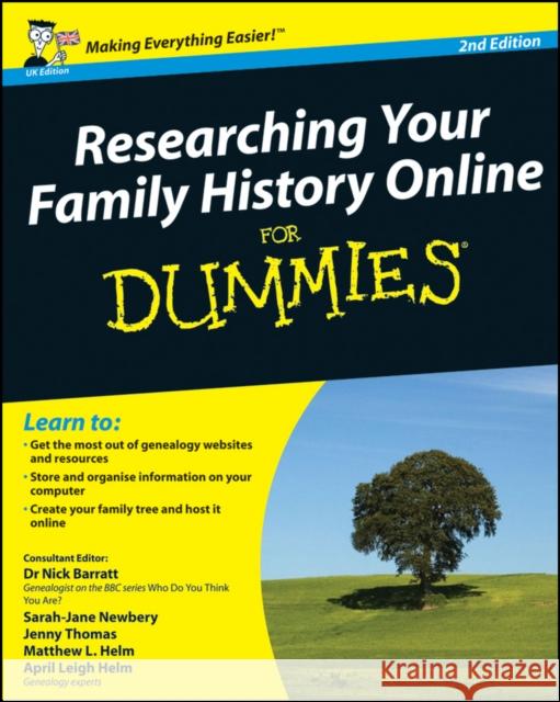 Researching Your Family History Online For Dummies, UK Edition April Leigh Helm 9780470745359 John Wiley & Sons Inc - książka